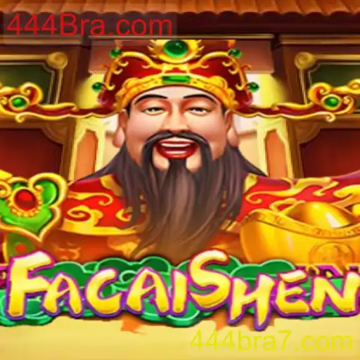 FaCaiShen: Descobrindo o Mundo do Jogo Inovador Associado a 444Bra.com